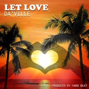 Let Love-YARD BEAT