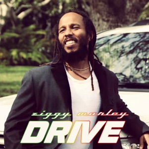 Drive-Ziggy Marley