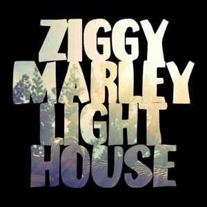 Lighthouse-Ziggy Marley