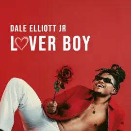 Dale Elliott Jr releases single Lover Boy