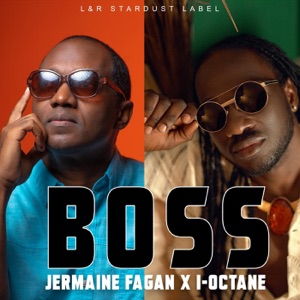 Jermaine Fagan and I-Octane collab on Boss