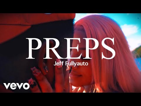 Jeff Fullyauto Preps